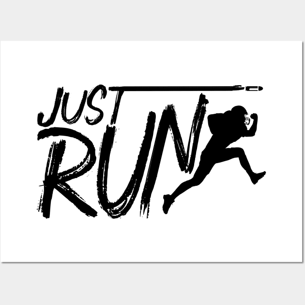 Just Run Wall Art by 66designer99